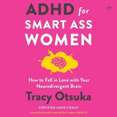 Cover of ADHD for Smart Ass Women