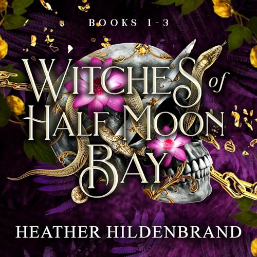 Cover of Witches of Half Moon Bay Series Box Set: Books 1-3