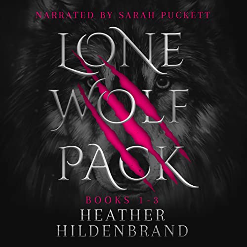 Cover of Lone Wolf Pack: Books 1-3