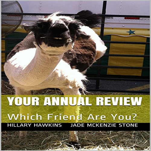 Cover of Your Annual Review: Which Friend Are You?