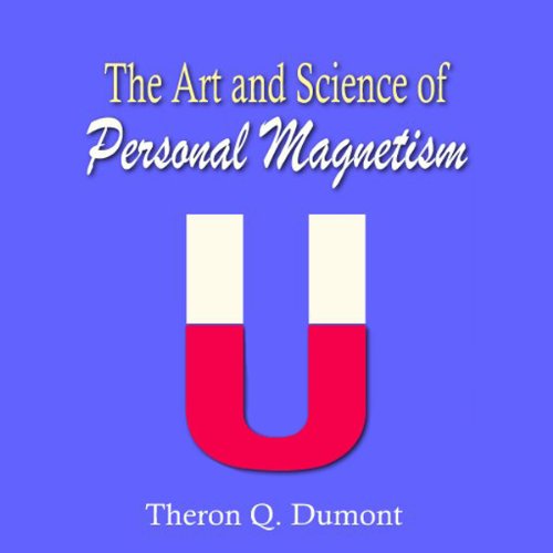 Cover of The Art and Science of Personal Magnetism