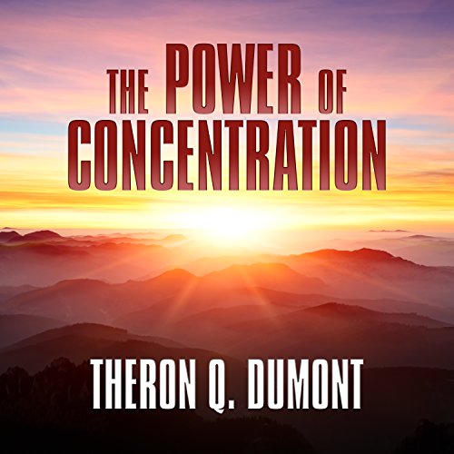 Cover of The Power of Concentration
