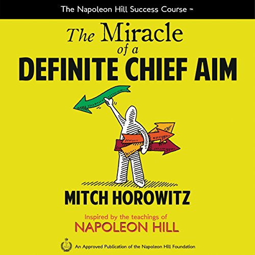 Cover of The Miracle of a Definite Chief Aim