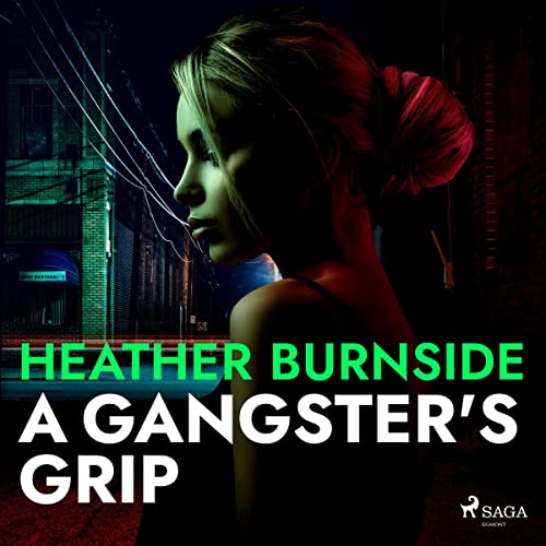 Cover of A Gangster's Grip