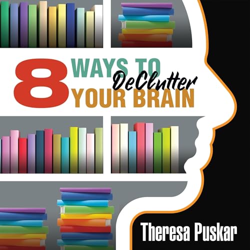 Cover of 8 Ways to Declutter Your Brain