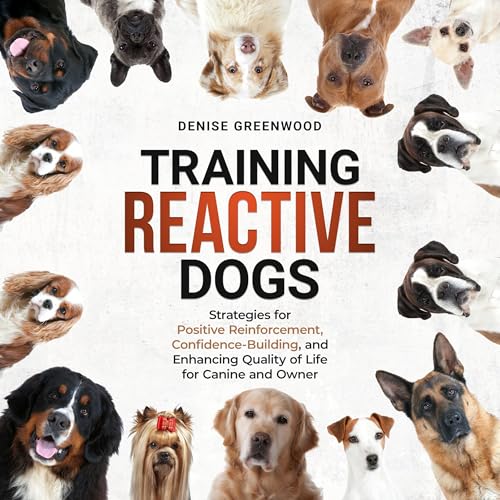 Cover of Training Reactive Dogs