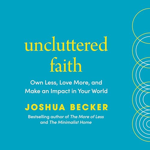 Cover of Uncluttered Faith