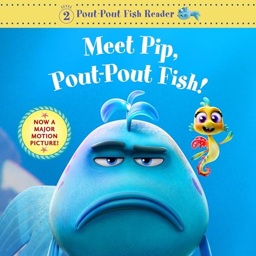 Cover of Meet Pip, Pout-Pout Fish!