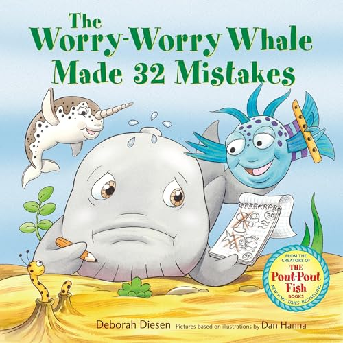 Cover of The Worry-Worry Whale Made 32 Mistakes