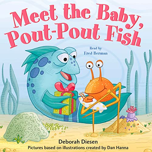 Cover of Meet the Baby, Pout-Pout Fish