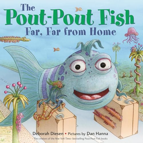 Cover of The Pout-Pout Fish, Far, Far from Home