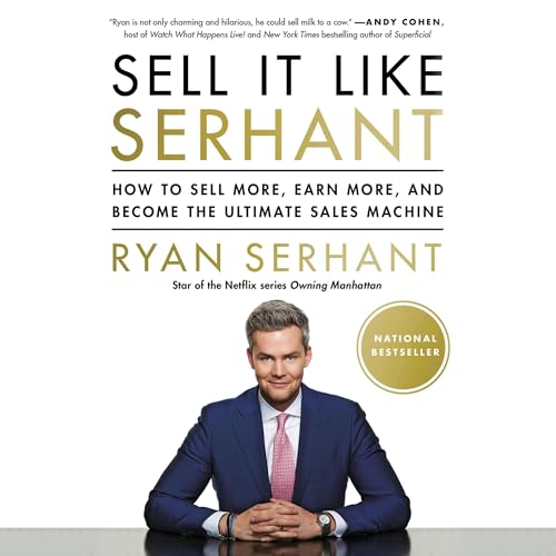 Cover of Sell It Like Serhant