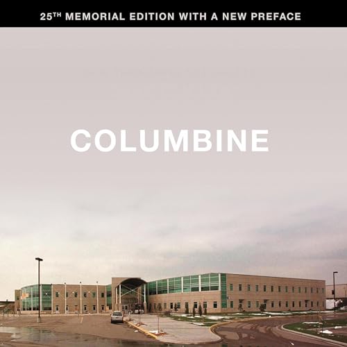 Cover of Columbine 25th Anniversary Memorial Edition