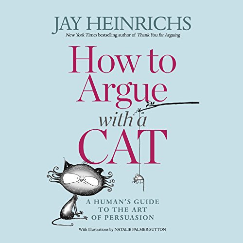 Cover of How to Argue with a Cat