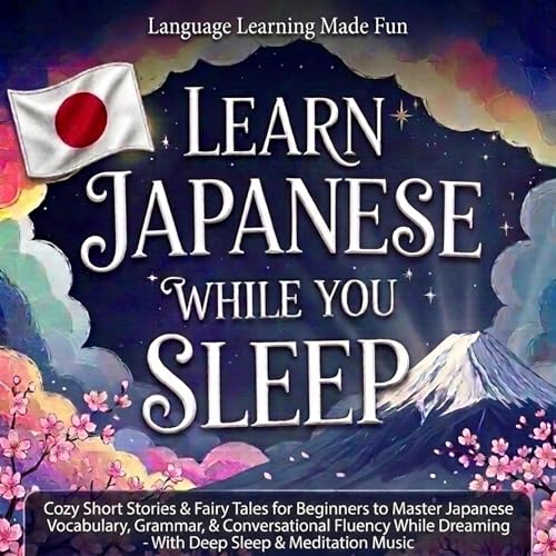 Cover of Learn Japanese While You Sleep