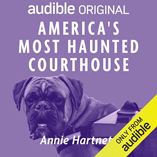 Cover of America's Most Haunted Courthouse