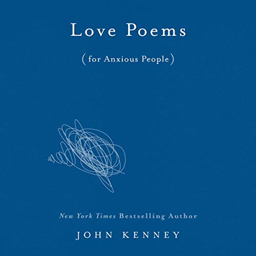 Cover of Love Poems for Anxious People
