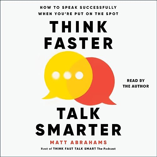 Cover of Think Faster, Talk Smarter