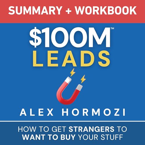 Cover of Summary & Workbook: $100M Leads