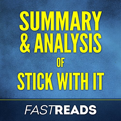 Cover of Summary & Analysis of Stick with It, with Key Takeaways