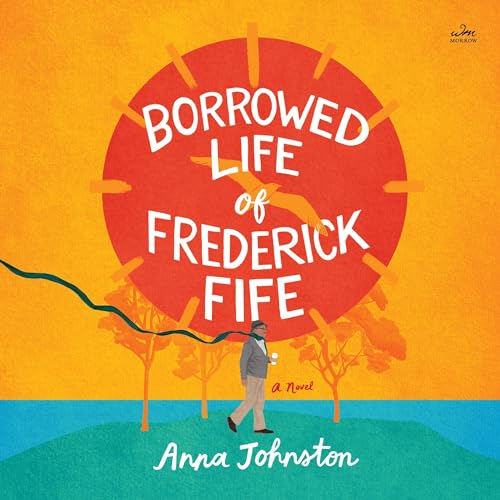 Cover of The Borrowed Life of Frederick Fife