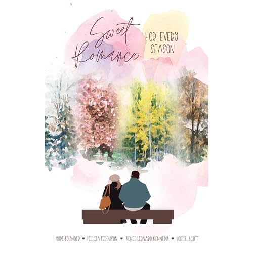 Cover of Sweet Romance for Every Season