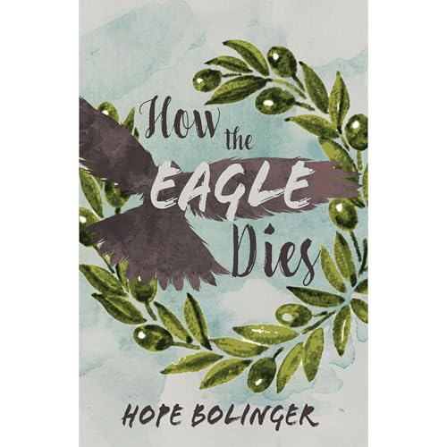 Cover of How the Eagle Dies