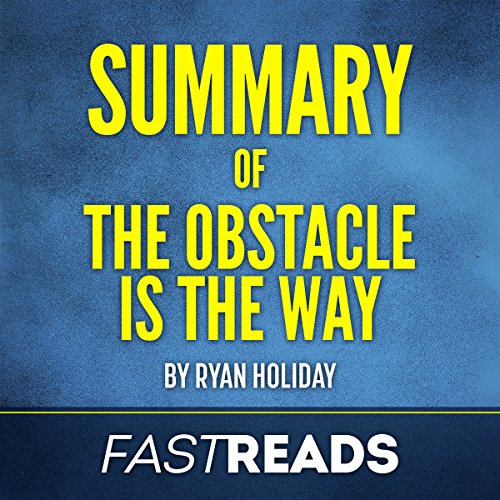 Cover of Summary of The Obstacle is the Way: by Ryan Holiday