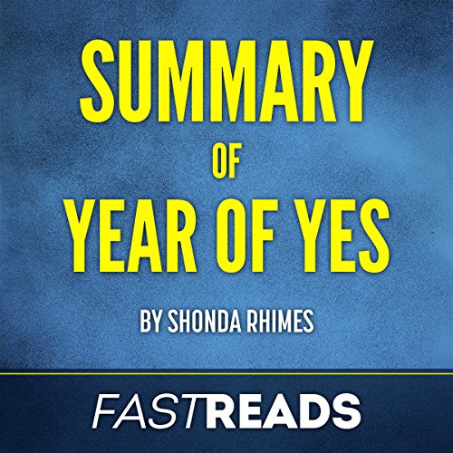 Cover of Summary of Year of Yes: by Shonda Rhimes