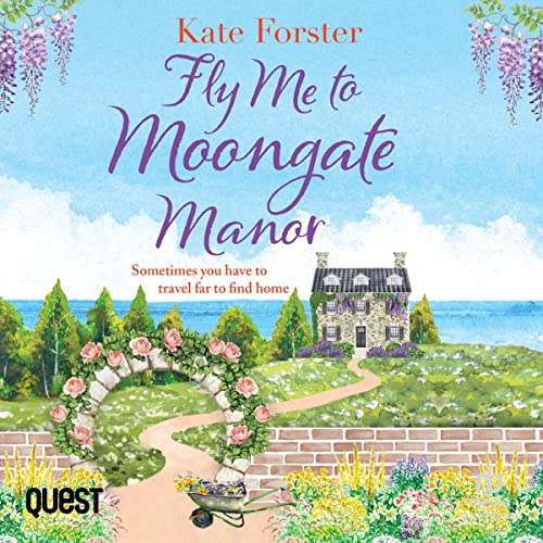 Cover of Fly Me to Moongate Manor