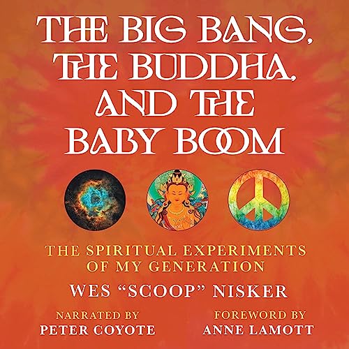 Cover of The Big Bang, the Buddha, and the Baby Boom