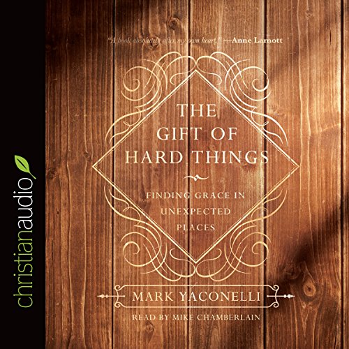 Cover of Gift of Hard Things