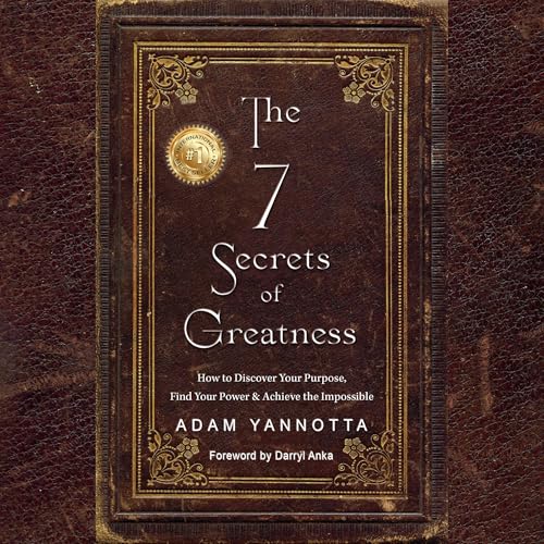 Cover of The 7 Secrets of Greatness