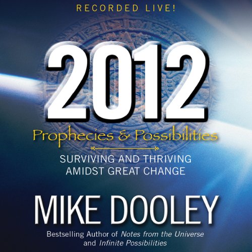 Cover of 2012: Prophecies and Possibilities