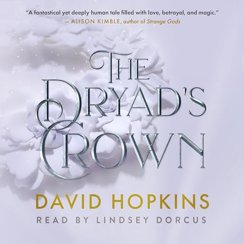 Cover of The Dryad's Crown