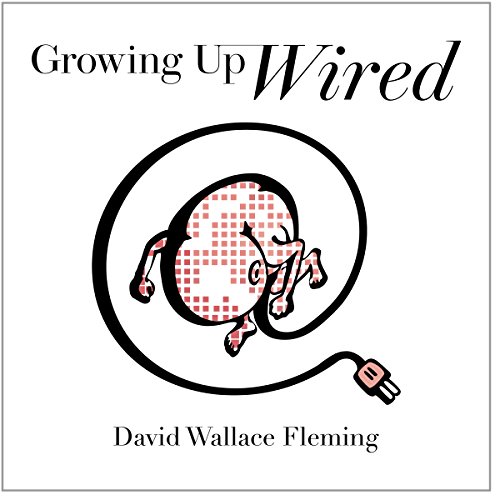 Cover of Growing up Wired