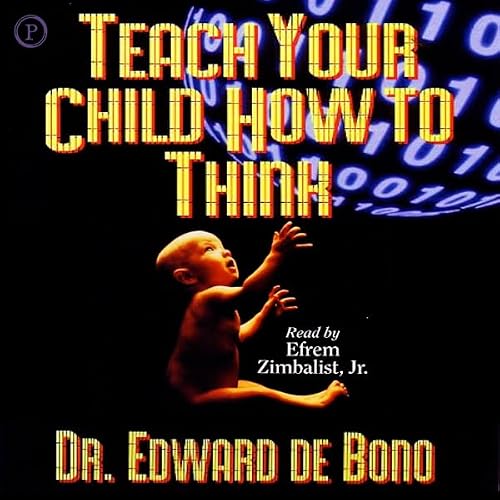 Cover of Teach Your Child How to Think