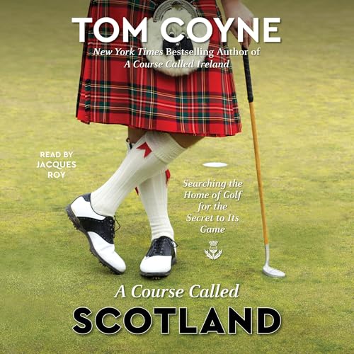 Cover of A Course Called Scotland