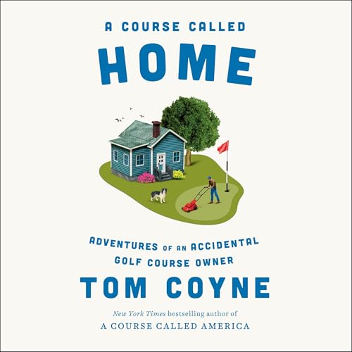 Cover of A Course Called Home