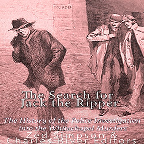 Cover of The Search for Jack the Ripper