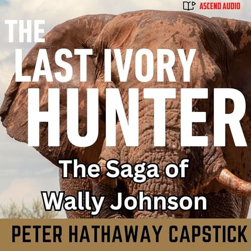 Cover of The Last Ivory Hunter