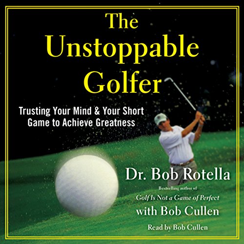 Cover of The Unstoppable Golfer