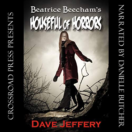 Cover of Beatrice Beecham's Houseful of Horrors