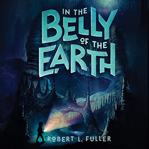 Cover of In the Belly of the Earth