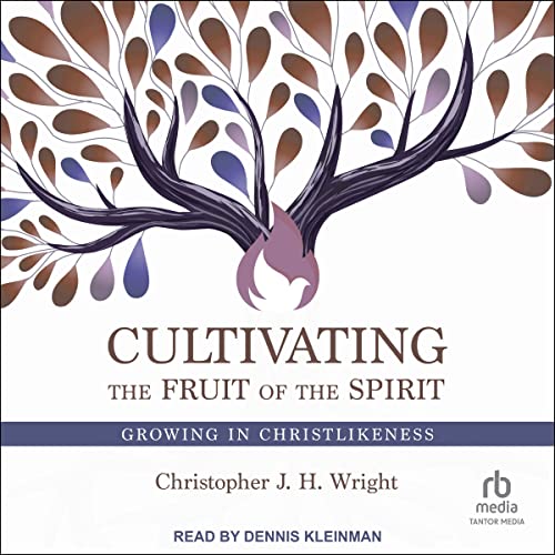 Cover of Cultivating the Fruit of the Spirit