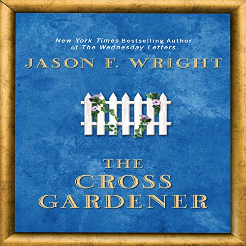 Cover of The Cross Gardener