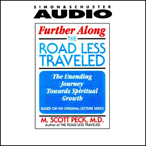 Cover of Further Along the Road Less Traveled