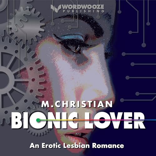 Cover of Bionic Lover