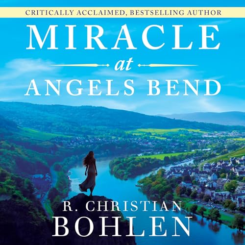Cover of Miracle at Angels Bend