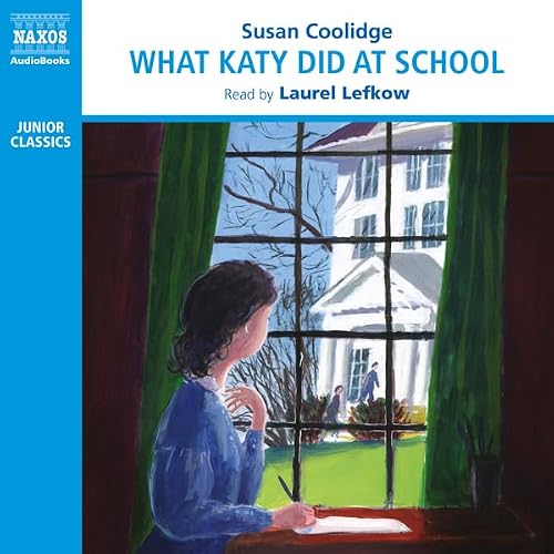 Cover of What Katy Did at School